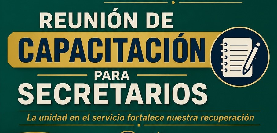 Reunión de capacitación a Secretarios